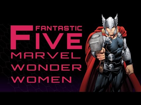 5 Best Marvel Wonder Women - Fantastic Five