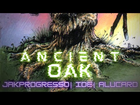 Jak Progresso & IDE   Ancient Oak full mix