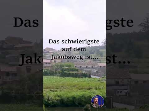 Das schwierigste auf dem Jakobsweg? | Camino de Santiago #shorts