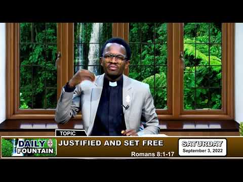 DAILY FOUNTAIN DEVOTIONAL OF SEPTEMBER 3, 2022 - THE REV'D CANON PANSHAK PETER PANBISH