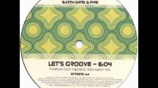 Earth, Wind & Fire - Let's Groove (Restless Soul Inspiration Information Mix)