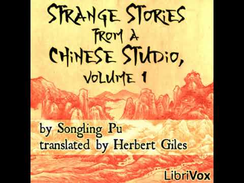 Strange Stories From a Chinese Studio, volume 1 by Songling PU Part 2/2 | Full Audio Book