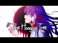 Nightcore - The Hanging Tree