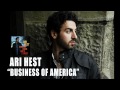 Ari Hest - "Business of America" [Audio Only]