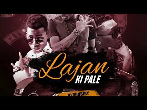 Donbiby ft Toby & Costy jay  _ Lajan ki pale