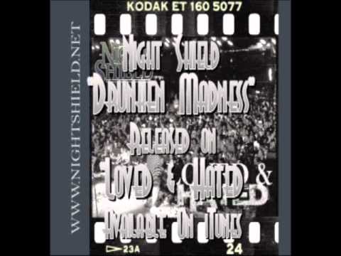 Night Shield - Drunken Madness