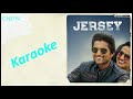Adhento Gaani Vunnapaatuga karaoke video¦ JERSEY ¦ Nani, Shraddha Srinath ¦ Anirudh 2