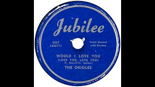 Music video thumbnail preview for ORIOLES  WOULD I LOVE YOU(LOVE YOU LOVE YOU) by The Orioles
