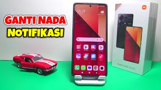 Download lagu Cara Ganti Nada Notifikasi Di HP Xiaomi Redmi Note 13 Pro mp3