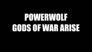 Powerwolf - Gods of war Arise (Amon Amarth Cover) [Lyrics Video]