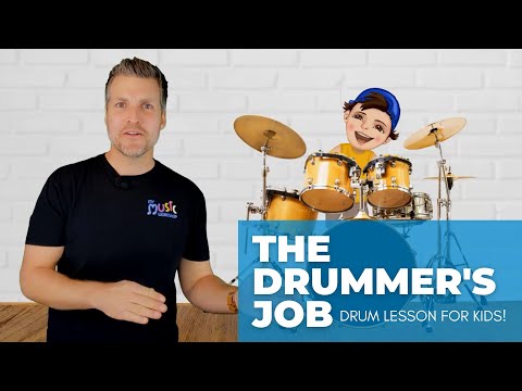 Drum Lesson for Kids | The Drummer's Job