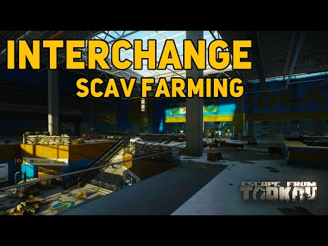 Scav Farming Guide: Interchange - Escape From Tarkov