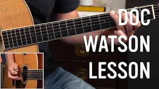 Sittin&#39; On Top of the World Guitar Lesson - DOC WATSON STYLE