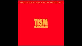 TISM - Great Truckin' Songs of the Renaissance (1988)