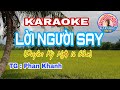 Karaoke LỜI NGƯỜI SAY Duyên Kỳ Ngộ 16 Câu TG Phan Khanh