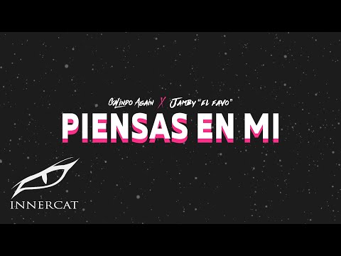 Galindo Again - Piensas En Mi Ft. Jamby El Favo (Lyric Video)