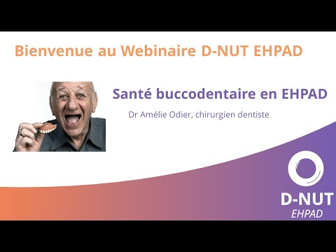 2022 06 21 Webinaire D NUT EHPAD Santé buccodentaire