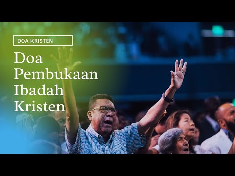 Doa Pembukaan Ibadah Kristen
