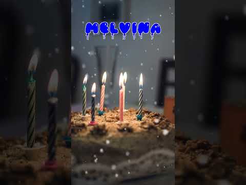 Happy Birthday MELVINA   Happy Birthday Song   Birthday Wishes   Birthday Party