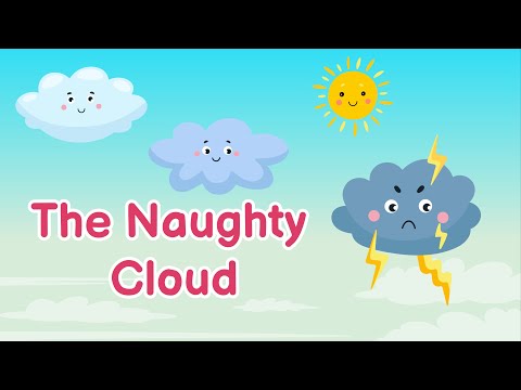 【It's Story Time】The Naughty Cloud