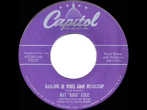 1955 HITS ARCHIVE: Darling Je Vous Aime Beaucoup - Nat King Cole (his original version)