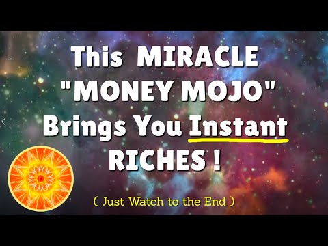 This MIRACLE "MONEY MOJO" Brings INSTANT RICHES ! 💰 💰 - Manifest MONEY ASAP!