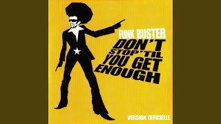 Don't Stop 'til You Get Enough (Radio Edit)