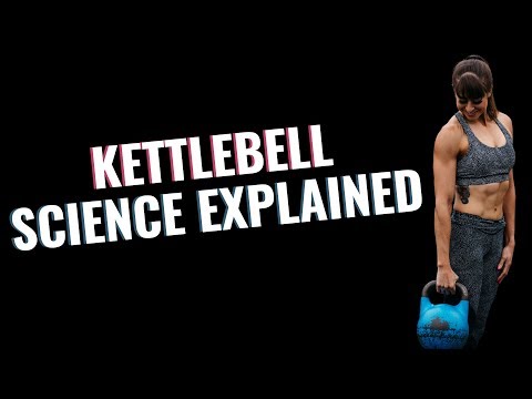 The Science Behind Kettlebell Training | Kettlebell Science