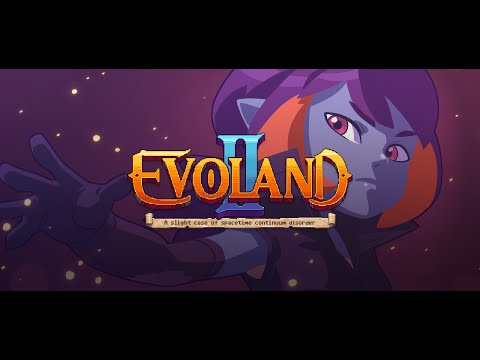 Evoland 2 Trailer