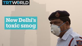Toxic smog engulfs New Delhi