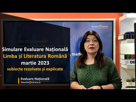 Simulare Evaluare Nationala 2023 | Limba și Literatura Română - subiecte rezolvate și explicate