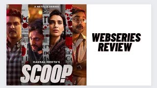 Scoop Webseries Review