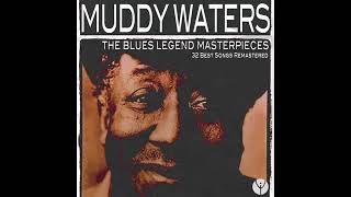 Gypsy woman, Muddy Waters