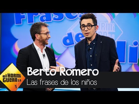 Berto Romero y Pablo Motos repasan las frases más ocurrentes de los niños - El Hormiguero 3.0
