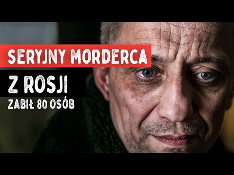 Zabójca z Angarska: Prawdziwa historia Michaiła Popkowa