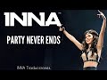 INNA Party Never Ends Letra Traducida Al Español Álbum Party Never Ends 2013