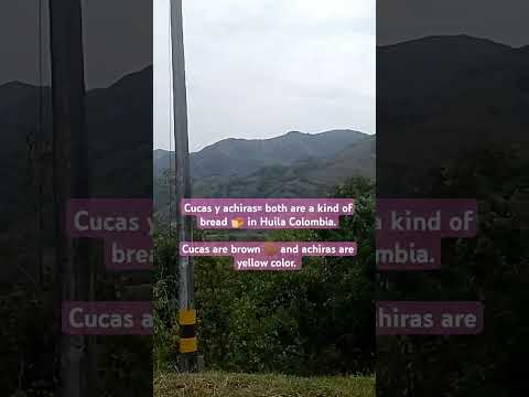 what is cucas y achiras in Huila-Colombia even in Tolima region?#colombia #huilatravel#huilacrece