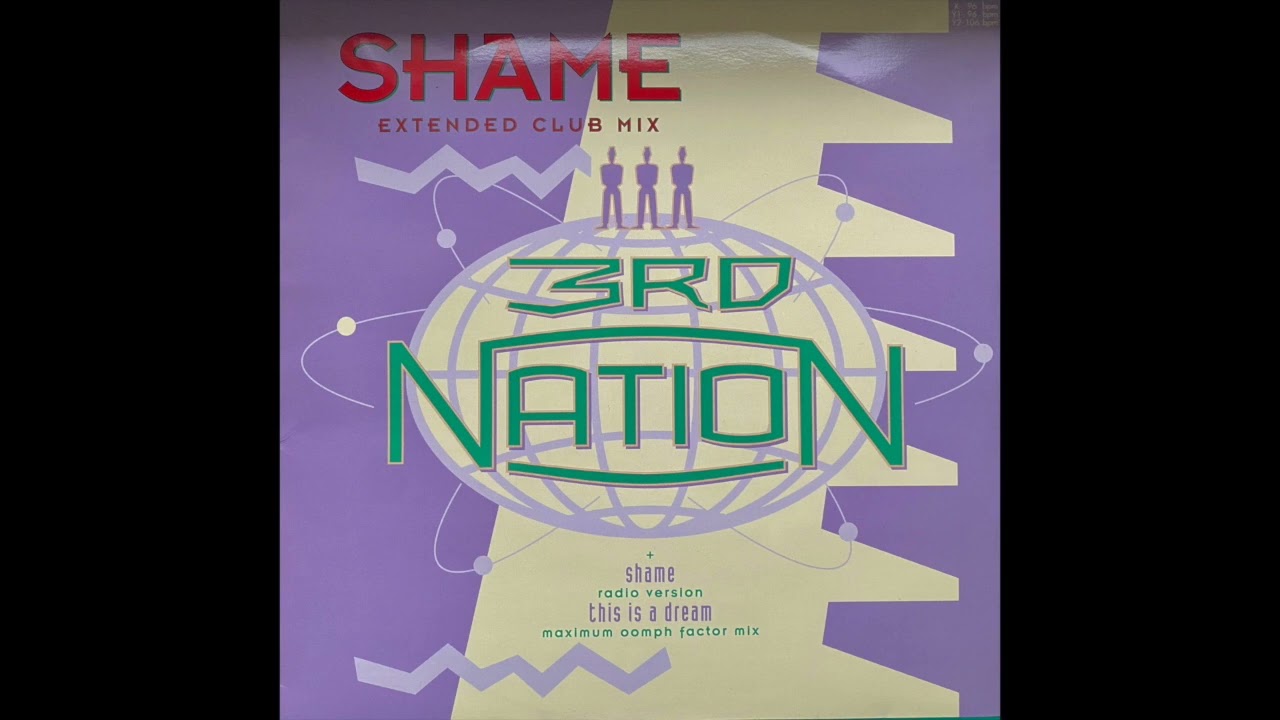 3rd Nation - Shame (Extended Club Mix)