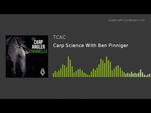 Carp Science With Ben Pinniger