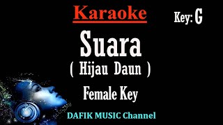Download lagu Suara / Ku Berharap (Karaoke) Hijau Daun Nada Wanita/ Cewek/ Female key G mp3 Download lagu Suara / Ku Berharap (Karaoke) Hijau Daun Nada Wanita/ Cewek/ Female key G mp3