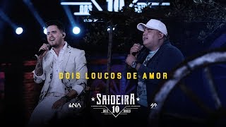 Ouvir Humberto e Ronaldo – Dois Loucos de Amor