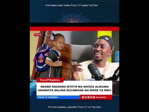 Ndaro: Mtoto wa Whozu 'Lola' aliniita Majina kulingana na Mood yake