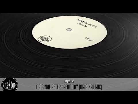 ATK116 - Original Peter "Perdita" (Original Mix) (Preview) (Autektone Records)