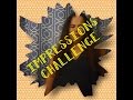 IMPRESSIONS CHALLENGE