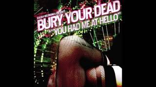 Bury Your Dead - Camo is my favorite color.