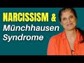 Narcissism and Münchhausen Syndrome
