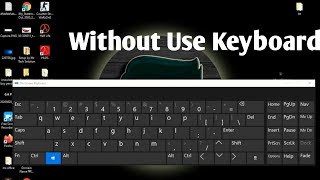 On Screen Keyboard Windows 10 Without Keyboard | How To Open Onscreen Keyboard With Mouse