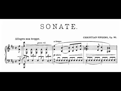 Christian Sinding - Piano Sonata in B minor, Op.91 (Lowenthal)