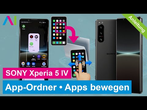 SONY Xperia 5 IV - App-Ordner / Apps verschieben • 📱 • 📂 • 👍🏼 • Anleitung | Tutorial
