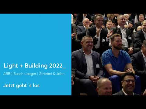Light + Building 2022 - jetzt geht es los! Willkommen in Frankfurt!